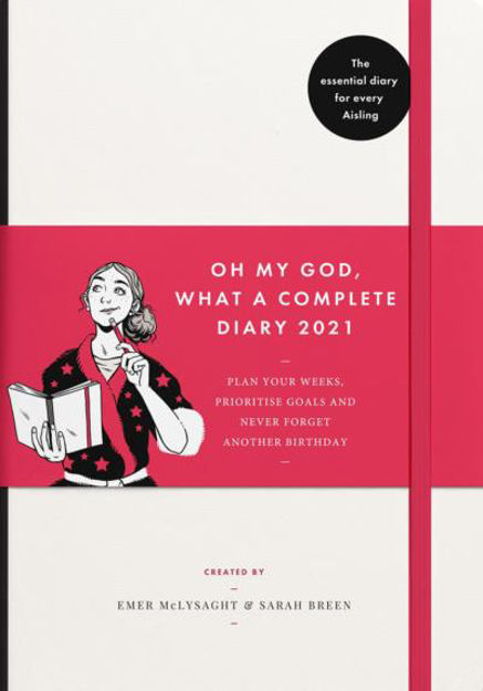 Oh My God, What A Complete Diary 2021 - Bookstation