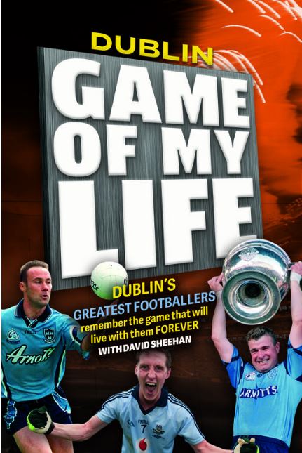 Dublin Game Of My Life Bookstation