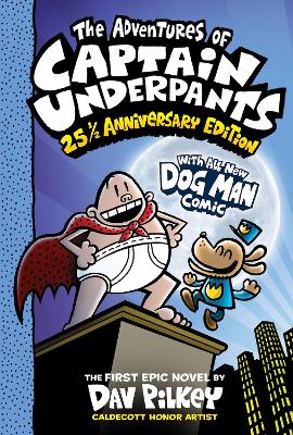 The Adventures of Captain Underpants: 25th Anniversary Edition - Bookstation