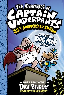 The Adventures of Captain Underpants: 25th Anniversary Edition - Bookstation The Adventures of Captain Underpants: 25th Anniversary Edition - Bookstation