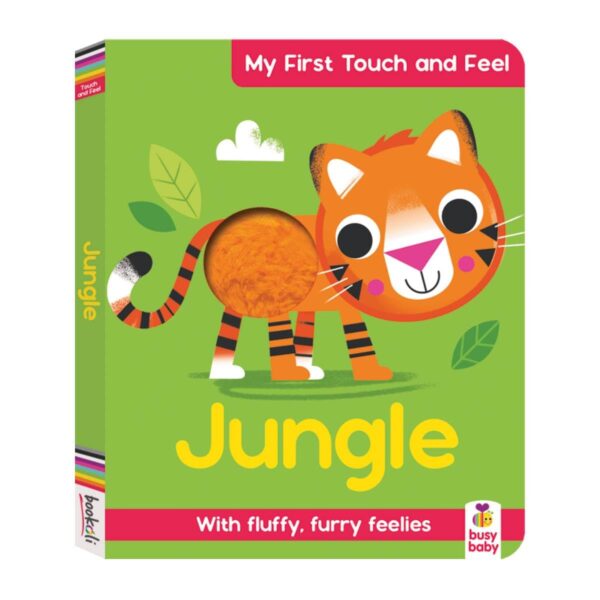 My First Touch and Feel Jungle: With fluffy, furry feelies
