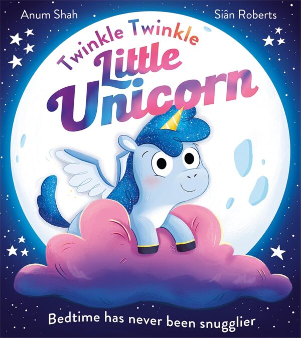 Twinkle Twinkle Little Unicorn: A Magical Illustra