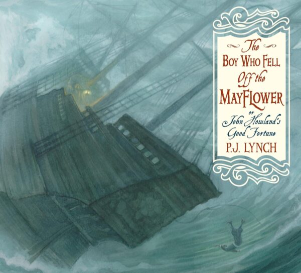 Boy Who Fell Off The Mayflower The