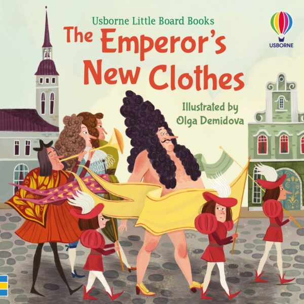 The Emperors New Clothes Little Board Book
