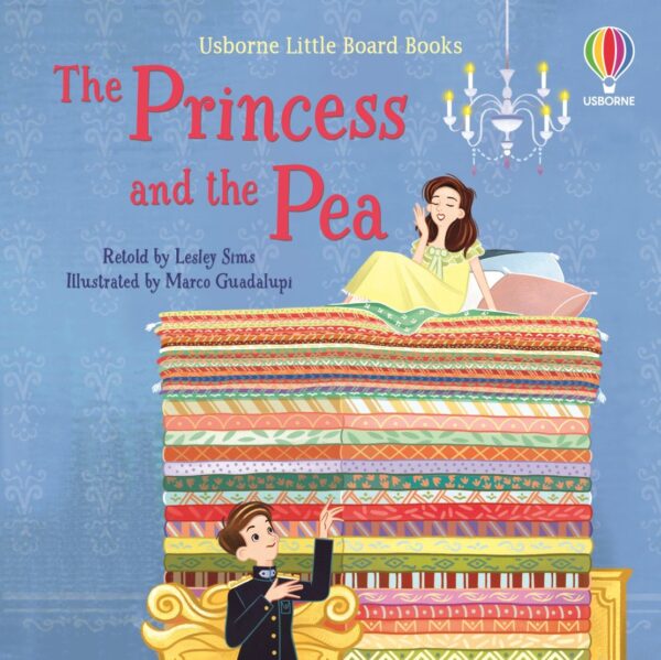 The Princess And The Pea Little Board Book