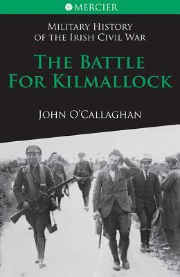 Battle For Kilmallock The