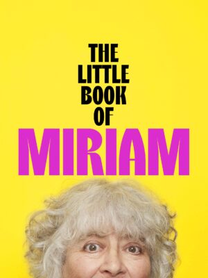 The Little Book of Miriam by Miriam Margolyes 9781399826617