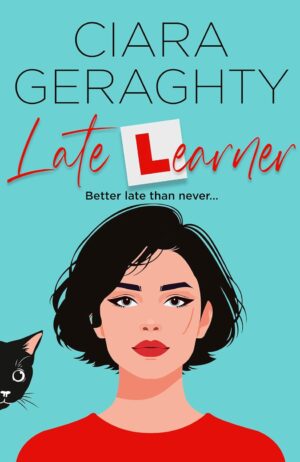 Late Learner Ciara Geraghty 9780008496500