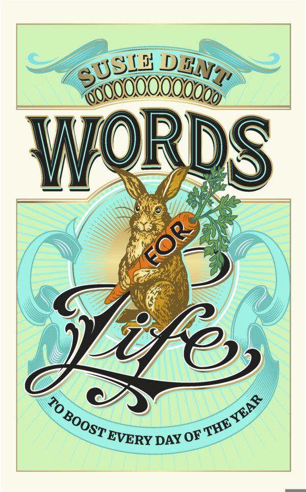 Words for Life Susie Dent 9781399820653 Bookstation