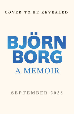 Heartbeats: A Memoir Bjorn Borg 9781408722329 Bookstation