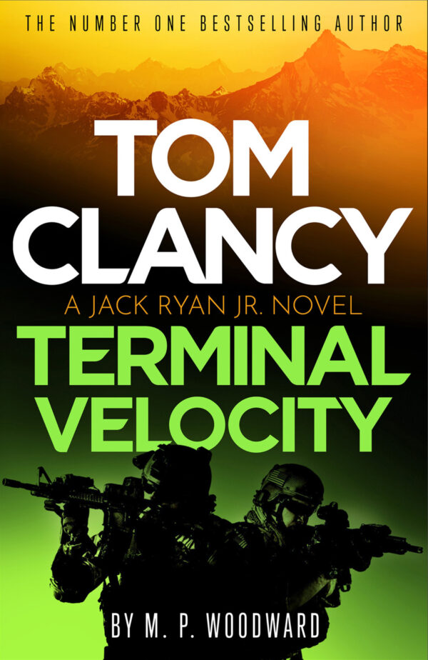 Tom Clancy Terminal Velocity a Jack Reacher Jr. Novel M. P. Woodward 9781408732809 Bookstation