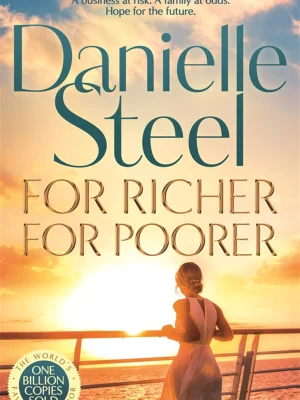 For Richer For Poorer Danielle Steel 9781529085990 Bookstation