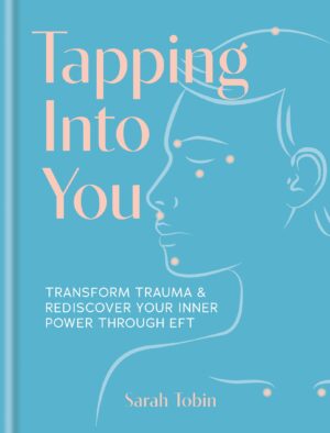 Tapping Into You Sarah Tobin 9781841816197 Bookstation