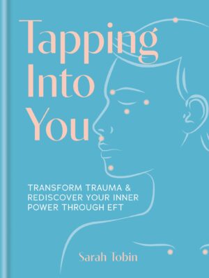 Tapping Into You Sarah Tobin 9781841816197 Bookstation