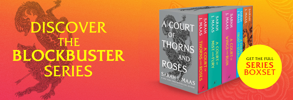 A Court of Thorns & Roses Series