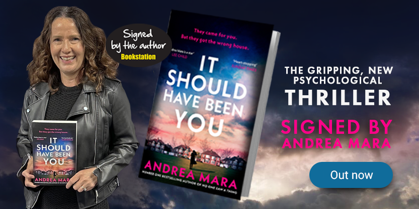 It Should have been you Andrea Mara signed copies