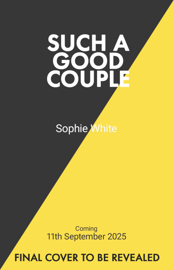 Such A Good Couple Sophie White 9781399746540 Bookstation