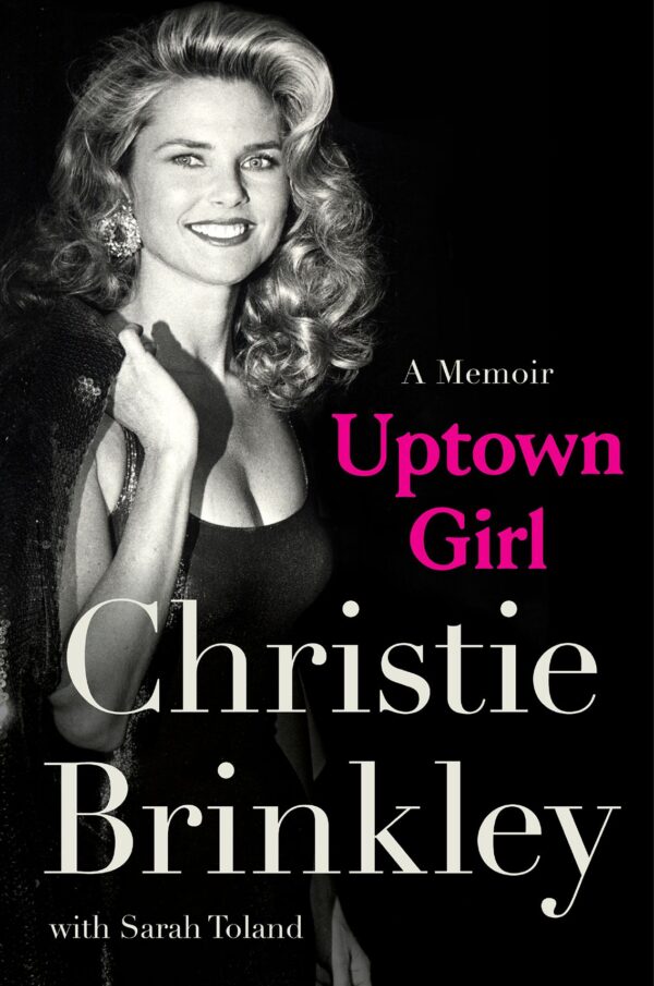 Uptown Girl: A Memoir by Christie Brinkley 9780063385757 at Bookstation