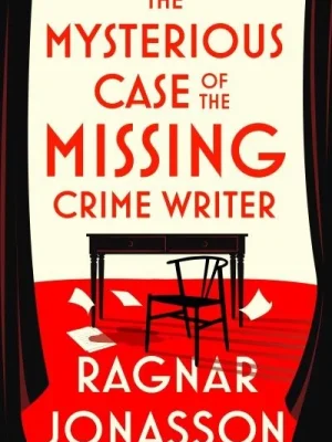 The Mysterious Case of the Missing CRIME Writer Ragnar Jónasson 9780241711118 Bookstation