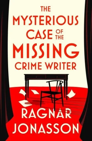 The Mysterious Case of the Missing CRIME Writer Ragnar Jónasson 9780241711118 Bookstation