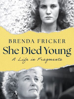 She Died Young Brenda Fricker 9781035907465 Bookstation