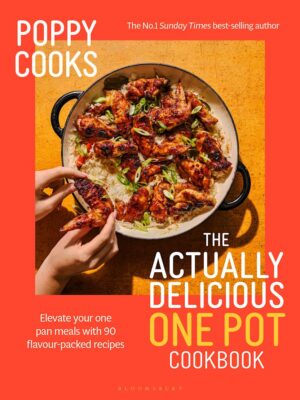 Poppy Cooks Actually Delicious One Pot Cookbook 9781526689863 Bookstation