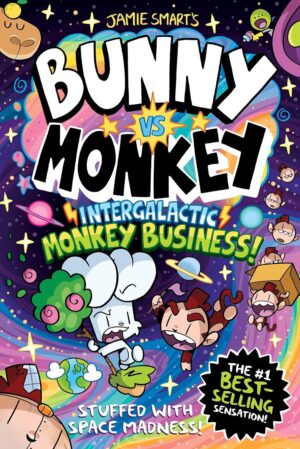 Bunny versus Monkey Intergalactic Monkey Business 9781788453271 Bookstation