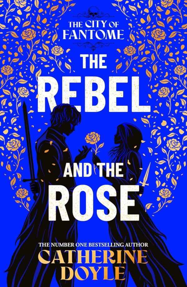 The Rebel and the Rose 9781398528666 Bookstation